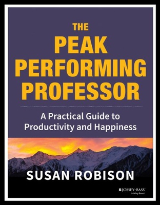 【预售】The Peak Performing Professor: A Practical Guide