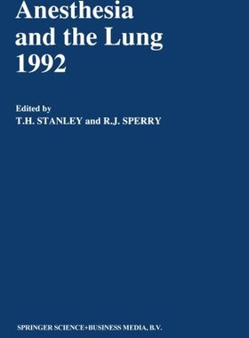 【预订】Anesthesia and the Lung 1992