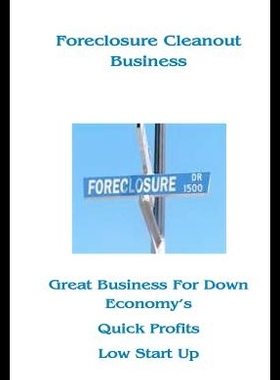 【预售】Foreclosure Cleanout Business: High Pr