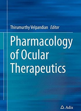 【预订】Pharmacology of Ocular Therapeutics
