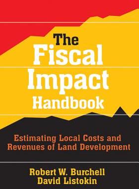 【预售】The Fiscal Impact Handbook: Estimating Local Cost...