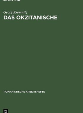 【预售】Das Okzitanische: Sprachgeschichte U...