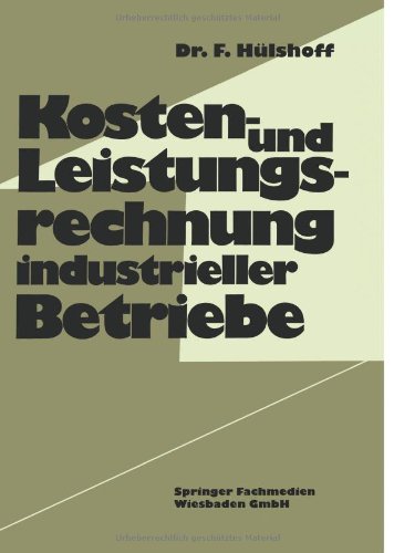 【预售】Kosten- Und Leistungsrechnung Industrieller Betriebe 书籍/杂志/报纸 经济管理类原版书 原图主图