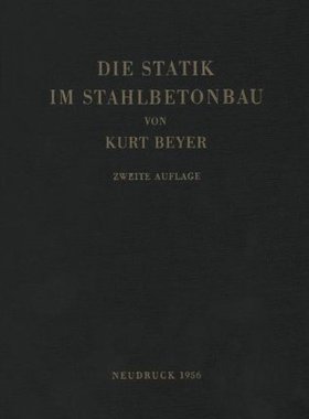 【预订】Die Statik Im Stahlbetonbau: Ein Leh...