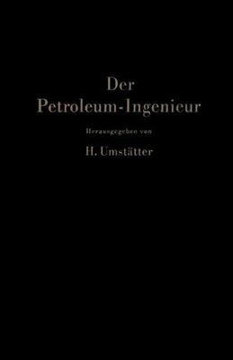 【预订】Der Petroleum-Ingenieur: Ein Lehr- U...