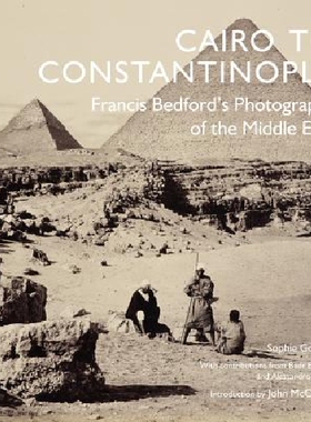 【预订】Cairo to Constantinople: Francis Bed...