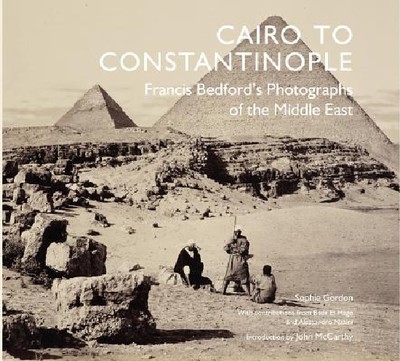 【预订】Cairo to Constantinople: Francis Bed...