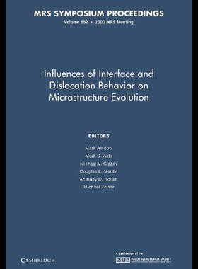 【预售】Influences of Interface and Dislocation Behavior