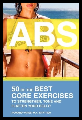 【预售】ABS! 50 of the Best Core Exercises to