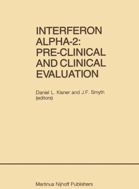 【预售】Interferon Alpha-2: Pre-Clinical and Clinical ...