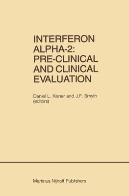 【预售】Interferon Alpha-2: Pre-Clinical and Clinical ...