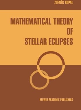 【预订】Mathematical Theory of Stellar Eclipses