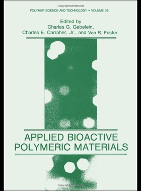【预售】Applied Bioactive Polymeric Materials