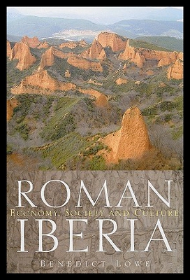 【预售】Roman Iberia: Economy, Society and Culture