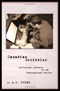 【预售】Canadian Scribbler: Collected Letters