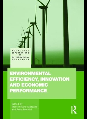 【预售】Environmental Efficiency, Innovation and Econom