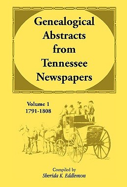 【预售】Genealogical Abstracts from Tennessee Newspape...