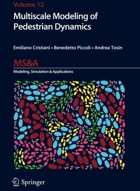 【预订】Multiscale Modeling of Pedestrian Dynamics