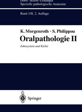 【预订】Oralpathologie II: Zahnsystem Und Kiefer