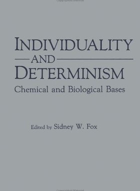 【预售】Individuality and Determinism: Chemical and Bi...