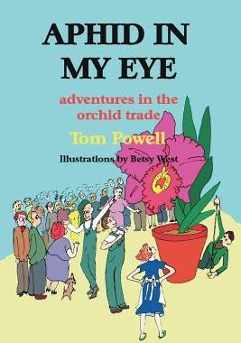 【预售】Aphid in My Eye: Adventures in the Orchid Trade