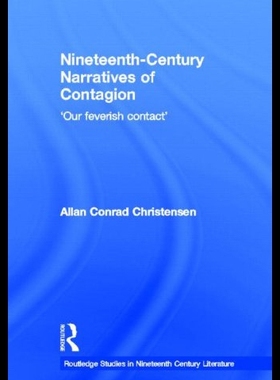 【预售】Nineteenth-Century Narratives of Contagion: 'Our