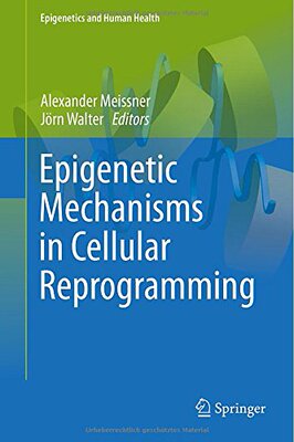 【预订】Epigenetic Mechanisms in Cellular Re...