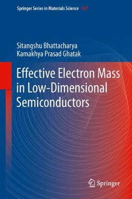 【预订】Effective Electron Mass in Low-Dimen...