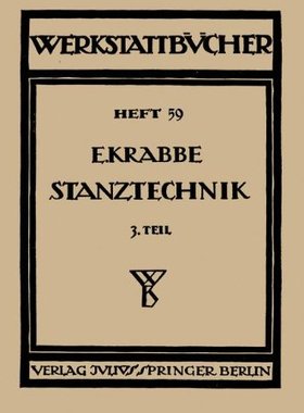 【预订】Stanztechnik: Dritter Teil Grundsatz...