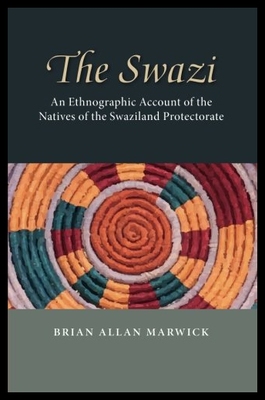 【预售】The Swazi: An Ethnographic Account of the Natives