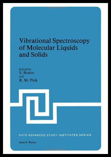 【预售】Vibrational Spectroscopy of Molecular Liquids and