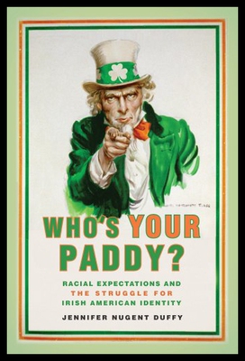 【预售】Who's Your Paddy?: Racial Expectations and the St