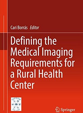 【预订】Defining the Medical Imaging Require...