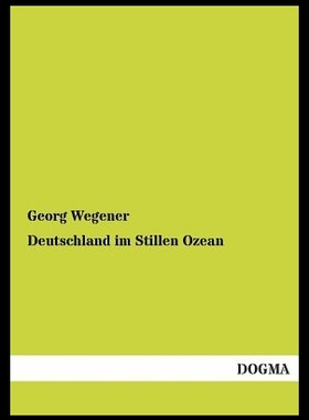 【预售】Deutschland Im Stillen Ozean...