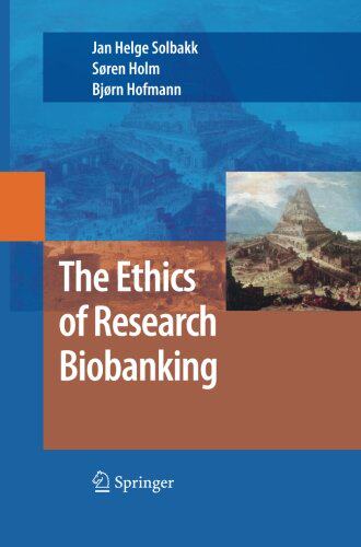 【预订】The Ethics of Research Biobanking