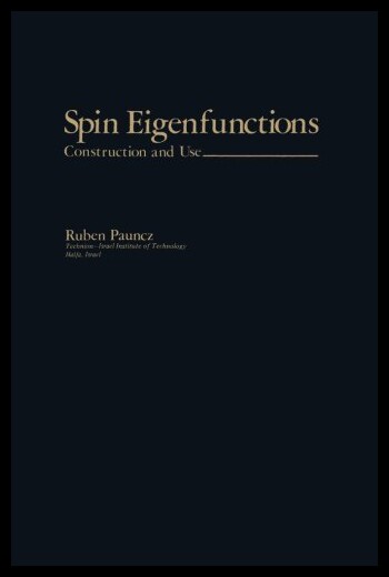 【预售】Spin Eigenfunctions: Construction and Use