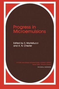 【预订】Progress in Microemulsions