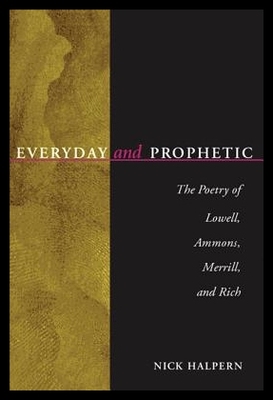 【预售】Everyday and Prophetic: Poetry of Lowell, Ammon