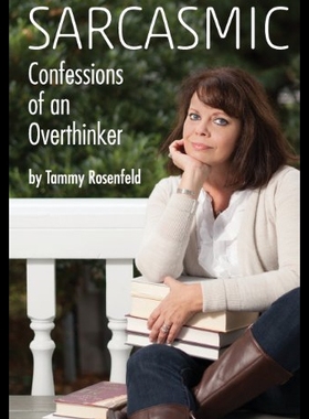 【预售】Sarcasmic: Confessions of an Overthinker