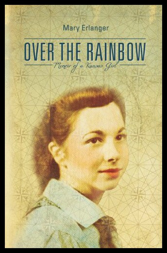 【预售】Over the Rainbow: Memoir of a Kansas Girl