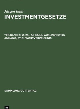 【预售】26 - 55 Kagg, Auslinvestmg, Anhang, Stichwortv...