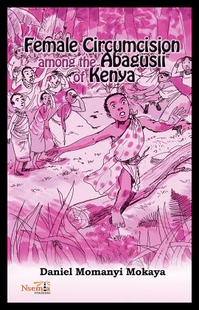 【预售】Female Circumcision Among the Abagusii