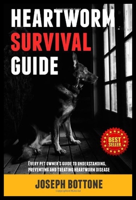 【预售】Heartworm Survival Guide: Every Pet Owner's Guide