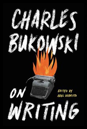 英文原版 Charles Bukowski: On Writing 布考斯基谈写作