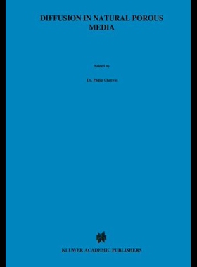 【预售】Diffusion in Natural Porous Media: Contaminant Tr