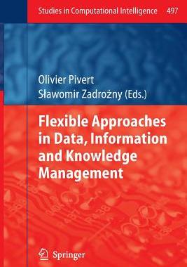 【预订】Flexible Approaches in Data, Informa...