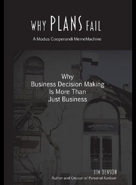 【预售】Why Plans Fail: Why Business Decision Making Is M