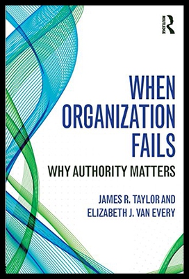 【预售】When Organization Fails: Why Authority Matters