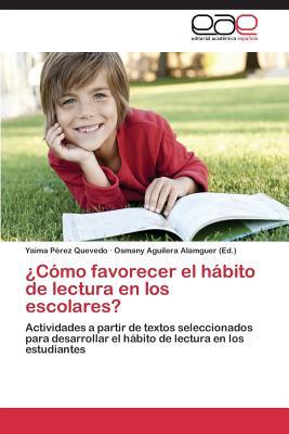 【预售】Como Favorecer El Habito de Lectura ...