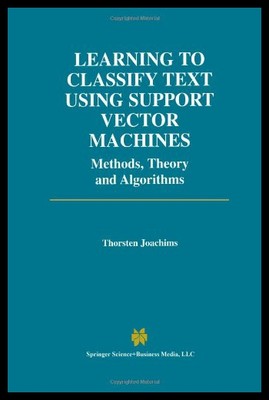 【预售】Learning to Classify Text Using Support Vector Ma